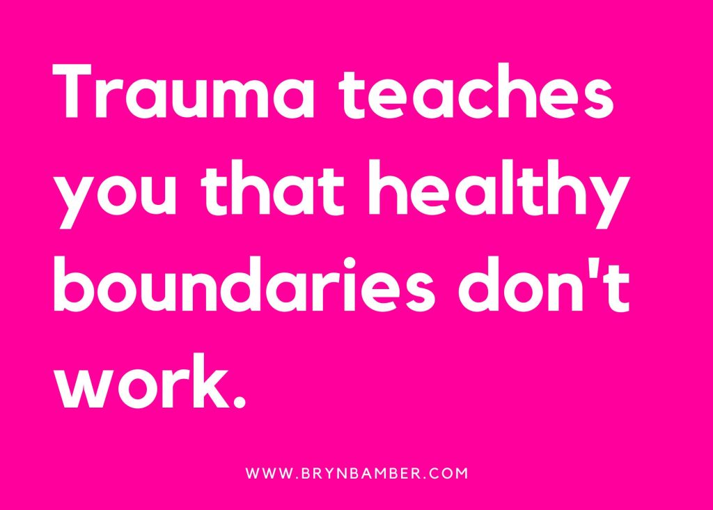 Trauma leads to a lack of boundaries – Bryn Bamber